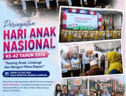 Ketua IKAD Provinsi Lampung Hadiri Peringatan Hari Anak Nasional 2026