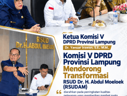 Komisi V DPRD Lampung Dorong Transformasi RSUDAM Tingkatkan Mutu Layana yang Berdampak Nyata Bagi Pasien